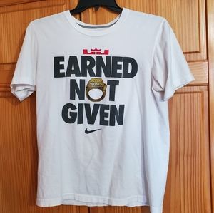 RARE Lebron Earned Not Given Nike Shirt